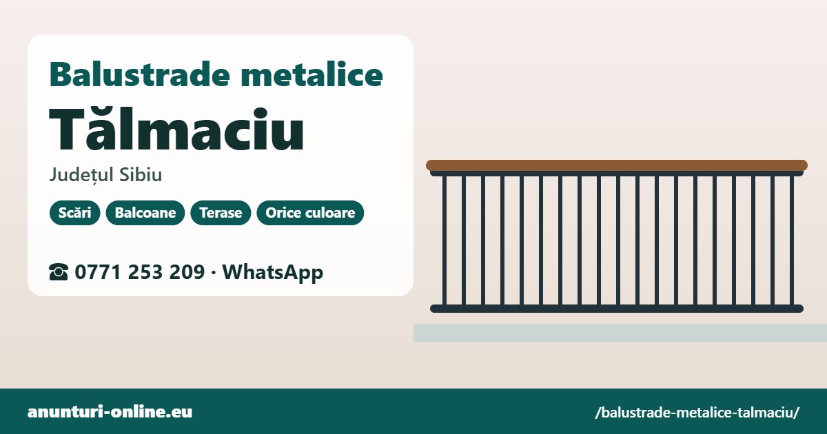 Balustrade metalice Tălmaciu, județul Sibiu