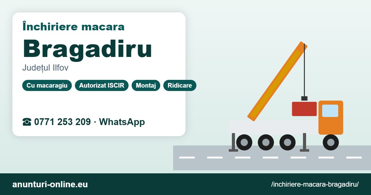 Închiriere macara Bragadiru – 0771 253 209